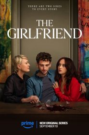 The Girlfriend : Season 1 Dual Audio [Hindi ORG & ENG] WEB-DL 720p HEVC | [Complete]