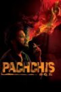 Pachchis (2021) Dual Audio [Hindi ORG & Telugu] WEB-DL 480p, 720p & 1080p | GDRive