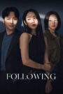 Following (2024) Dual Audio [Hindi ORG & Korean] WEB-DL 480p, 720p & 1080p | GDRive