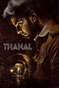 Thanal (2025) Dual Audio [Hindi ORG & Tamil] WEB-DL 480p, 720p & 1080p | GDRive