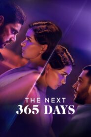 The Next 365 Days (2022) Dual Audio [Hindi ORG & ENG] NF WEB-DL 480p, 720p & 1080p | GDRive