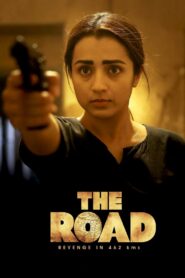The Road (2023) Dual Audio [Hindi ORG & Telugu] WEB-DL 480p, 720p & 1080p | GDRive