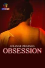 Obsession (2025) S01 Hindi Atrangii WEB-DL 480p, 720p & 1080p | GDRive