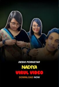 [18+] Nadiya Viral Video (2025) Sex Video 480p, 720p & 1080p | GDRive