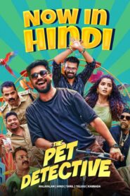The Pet Detective (2025) Dual Audio [Hindi ORG & Malayalam] WEB-DL 480p, 720p & 1080p | GDRive