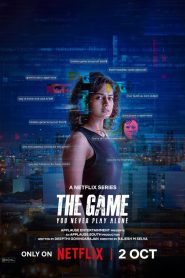 The Game: You Never Play Alon : Season 1 Dual Audio [Hindi ORG & Tamil] WEB-DL 720p HEVC | [Complete]
