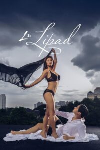 L3: Lipad (2025) Tagalog [Filipino] VMAX WEB-DL 480p, 720p & 1080p | GDRive | ESub