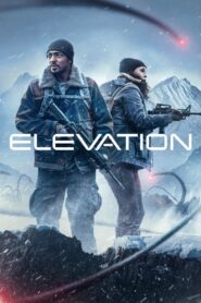 Elevation (2024) Dual Audio [Hindi ORG & ENG] WEB-DL 480p, 720p & 1080p | GDRive