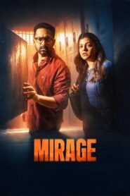 Mirage (2025) Dual Audio [Hindi ORG & Malayalam] WEB-DL 480p, 720p & 1080p | GDRive