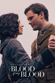 Outlander: Blood of My Blood : Season 1 WEB-DL 720p HEVC | [Complete]