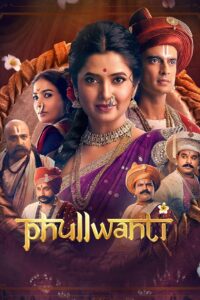 Phullwanti (2024) Dual Audio [Hindi ORG & Marathi] WEB-DL 480p, 720p & 1080p | GDRive