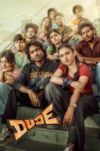 Dude (2025) Dual Audio [Hindi ORG & Telugu] WEB-DL 480p, 720p & 1080p | GDRive