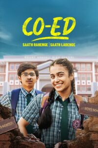 CO-ED (2025) Season 1 Hindi WEB-DL 480p, 720p & 1080p | [Complete]