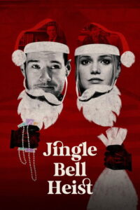 Jingle Bell Heist (2025) Dual Audio [Hindi ORG & ENG] WEB-DL 480p, 720p & 1080p | GDRive