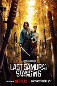 Last Samurai Standing : Season 1 Dual/Multi [Hindi ORG, ENG & Japanese] WEB-DL 720p HEVC | [Complete