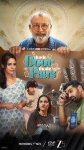 Thode Door Thode Paas (2025) S01 Hindi Zee5 WEB-DL 480p, 720p & 1080p HEVC | [Complete]