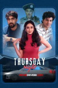 Thursday Night (2025) Bengali Chorki WEB-DL 720p | GDRive
