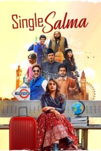 Single Salma (2025) Hindi PRE-HD 480p, 720p & 1080p | GDRive