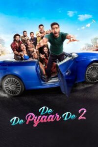 De De Pyaar De 2 (2025) Hindi PRE-HD 480p, 720p & 1080p | GDRive