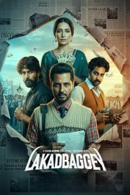 Lakadbaggey : Season 1 Dual [Hindi ORG & Punjabi] WEB-DL 720p HEVC | [Complete]