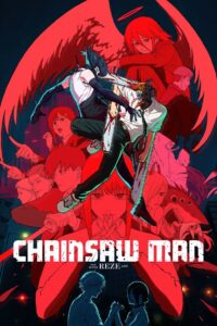 Chainsaw Man – The Movie: Reze Arc (2025) [Hindi ORG-Line] PRE-HD 480p, 720p & 1080p | GDRive