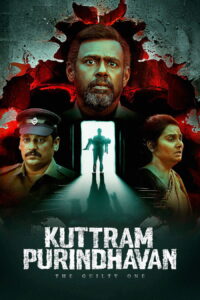 Kuttram Purindhavan The Guilty One (2025) S01 Dual Audio [Hindi ORG Tamil] SonyLiv WEB-DL 480p, 720p & 1080p | ESub | [Completed]