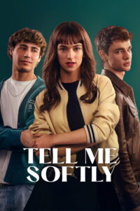 Tell Me Softly (2025) Dual Audio [Hindi ORG & ENG] WEB-DL 480p, 720p & 1080p | GDRive