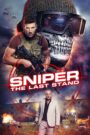 Sniper: The Last Stand (2025) Dual Audio [Hindi ORG & ENG] WEB-DL 480p, 720p & 1080p | GDRive
