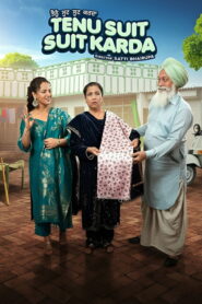 Tenu Suit Suit Karda (2025) Punjabi WEB-DL 480p, 720p & 1080p | GDRive