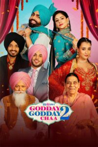 Godday Godday Chaa 2 (2025) Panjabi WEB-DL 480p, 720p &1080p | GDRive