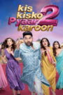 Kis Kisko Pyaar Karoon 2 (2025) Hindi WEB-DL 480p, 720p, 1080p & 4K UHD 2160p | GDRive
