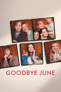 Goodbye June (2025) Dual Audio [Hindi ORG & ENG] WEB-DL 480p, 720p & 1080p | GDRive
