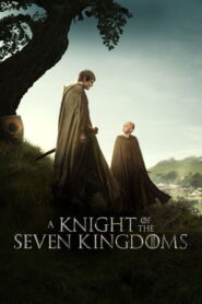 A Knight of the Seven Kingdoms : Season 1 Dual Audio [Hindi ORG & ENG] WEB-DL 480p, 720p, 1080p & 4K UHD 2160p HEVC | [ Epi 1-3 Added]