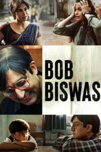 Bob Biswas (2021) Hindi WEB-DL 480p, 720p & 1080p | GDRive