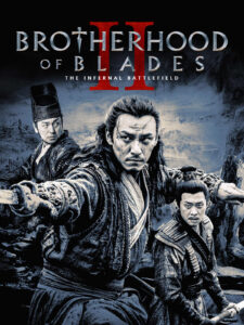 Brotherhood of Blades II: The Infernal Battlefield (2017) Dual Audio [Hindi ORG & Chinese] BluRay 480p, 720p & 1080p | GDRive
