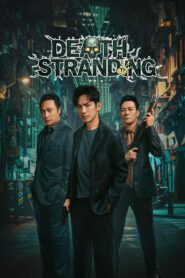 Death Stranding (2023) Dual Audio [Hindi ORG & Chinese] WEB-DL 480p, 720p & 1080p | GDRive