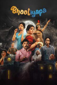 Bhootiyapa : Season 1 Hindi WEB-DL 480p, 720p, 1080p [Completed]