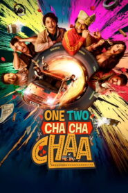 One Two Cha Cha Chaa (2026) Hindi PRE-HD 480p, 720p & 1080p | GDRive