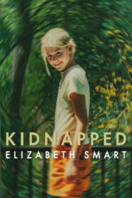 Kidnapped: Elizabeth Smart (2026) Dual Audio [Hindi ORG & ENG] WEB-DL 480p, 720p & 1080p | GDRive