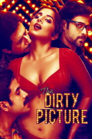 The Dirty Picture (2011) Hindi BluRay 480p, 720p &1080p | GDRive