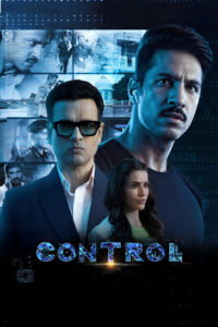 Controll (2025) Hindi WEB-DL 480p, 720p, 1080p & 4K UHD 2160p | GDRive