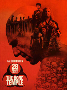 28 Years Later: The Bone Temple (2026) Dual Audio [Hindi ORG & ENG] WEB-DL 480p, 720p & 1080p | GDRive