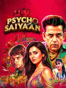 Psycho Saiyaan : Season 1 Hindi WEB-DL 480p, 720p & 1080p HEVC | [Complete]