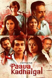 Paava Kadhaigal : Season 1 Hindi WEB-DL 480p, 720p & 1080p HEVC | [Complete]