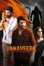 Vanaveera (2026) Dual Audio [Hindi ORG & Telugu] WEB-DL 480p, 720p & 1080p | GDRive