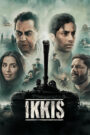Ikkis (2026) Hindi WEB-DL 480p, 720p & 1080p | GDRive
