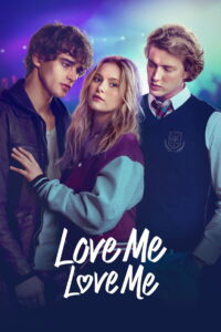 Love Me Love Me (2026) Dual Audio [Hindi ORG & ENG] WEB-DL 480p, 720p & 1080p | GDRive