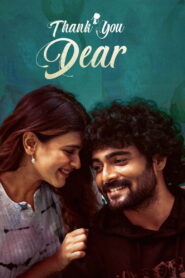 Thank You Dear (2025) Dual Audio [Hindi ORG & Telugu] WEB-DL 480p, 720p & 1080p | GDRive