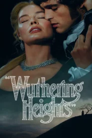 Wuthering Heights (2026) Dual Audio [Hindi ORG & ENG] WEB-DL 480p, 720p & 1080p | GDRive