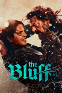 The Bluff (2026) Dual Audio [Hindi ORG & ENG] WEB-DL 480p, 720p, 1080p & 4K UHD 2160p | GDRive